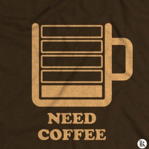 dessin t-shirt Besoin de café geek original